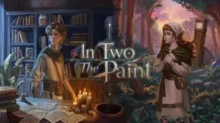 In Two The Paint