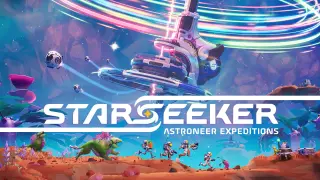 STARSEEKER: Astroneer Expeditions - Switch 2
