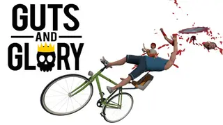 Guts and Glory