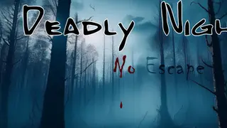 Deadly Night - No Escape