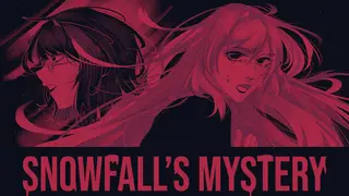 Snowfall's Mystery