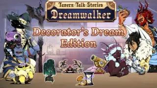 Tavern Talk 2: Decorator’s Dream