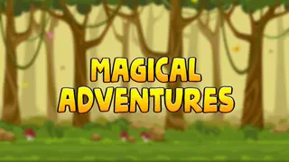 Magical Adventures
