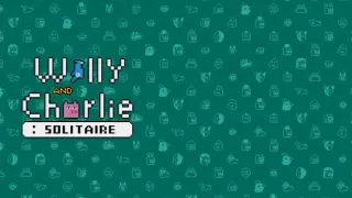 Willy and Charlie: Solitaire