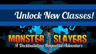 Monster Slayers - Advanced Classes Unlocker