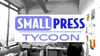 Small Press Tycoon