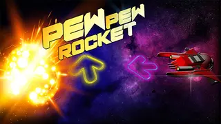 Pew Pew Rocket!