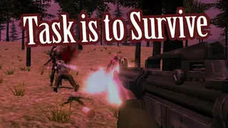 Task is to Survive