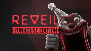 REVEIL Funhouse