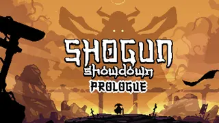 Shogun Showdown: Prologue