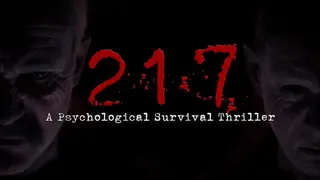 "217" A Psychological Survival Thriller