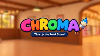 Chroma: Tidy Up The Paint Store!