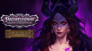 Pathfinder: Wrath of the Righteous Game of the Year Edition