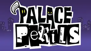 Palace Perils