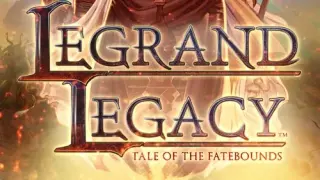 LEGRAND LEGACY: Tale of the Fatebounds - Switch
