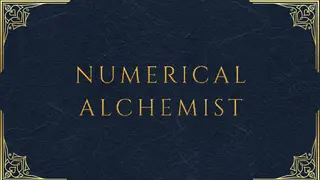 NUMERICAL ALCHEMIST
