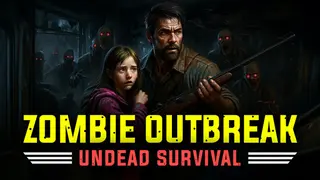 Zombie Outbreak: Undead Survival