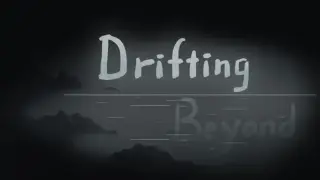 Drifting Beyond
