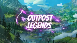 Outpost Legends
