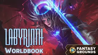 Fantasy Grounds - Labyrinth Worldbook