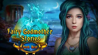 Fairy Godmother Stories: Dark Deal Collector's Edition