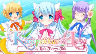 Koropokkur in Love ~A Little Fairy’s Tale~