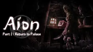 Aion - Part 1 : Return to Palace