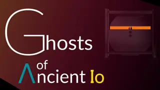Ghosts of Ancient Io