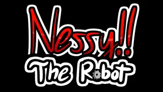 Nessy The ... Robot