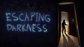 Escaping Darkness
