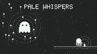 PALE WHISPERS