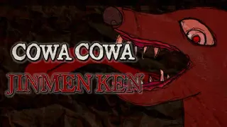 CowaCowa: Jinmenken