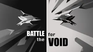 Battle for the Void