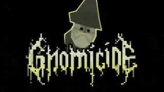 Gnomicide