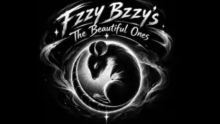 Fzzy Bzzy's The Beautiful Ones