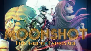 Moonshot - The Great Espionage