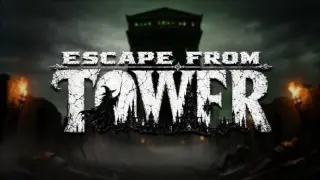 Escape from Tower