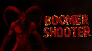 BOOMER SHOOTER