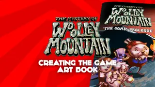 The Mystery Of Woolley Mountain - 'The Comic Prologue'