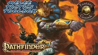 Fantasy Grounds - Pathfinder RPG - Melee Tactics Toolbox (PFRPG)