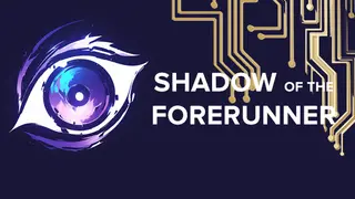 Shadow of The Forerunner