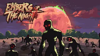 Embers of the Night