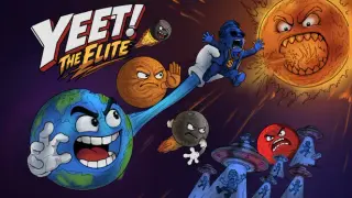 YEET! The Elite