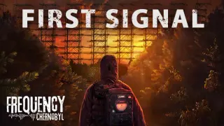 Frequency: Chernobyl — First Signal