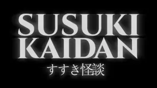 Susuki Kaidan