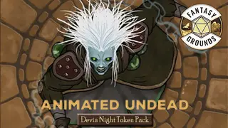 Fantasy Grounds - Devin Night Animated Token Pack Undead