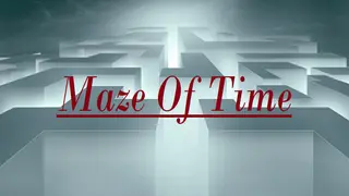 Maze Of Time