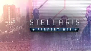 Stellaris: Federations