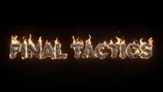 Final Tactics