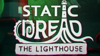 Static Dread